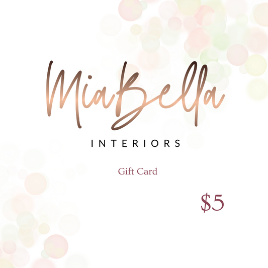 Mia Bella $5 Gift Card